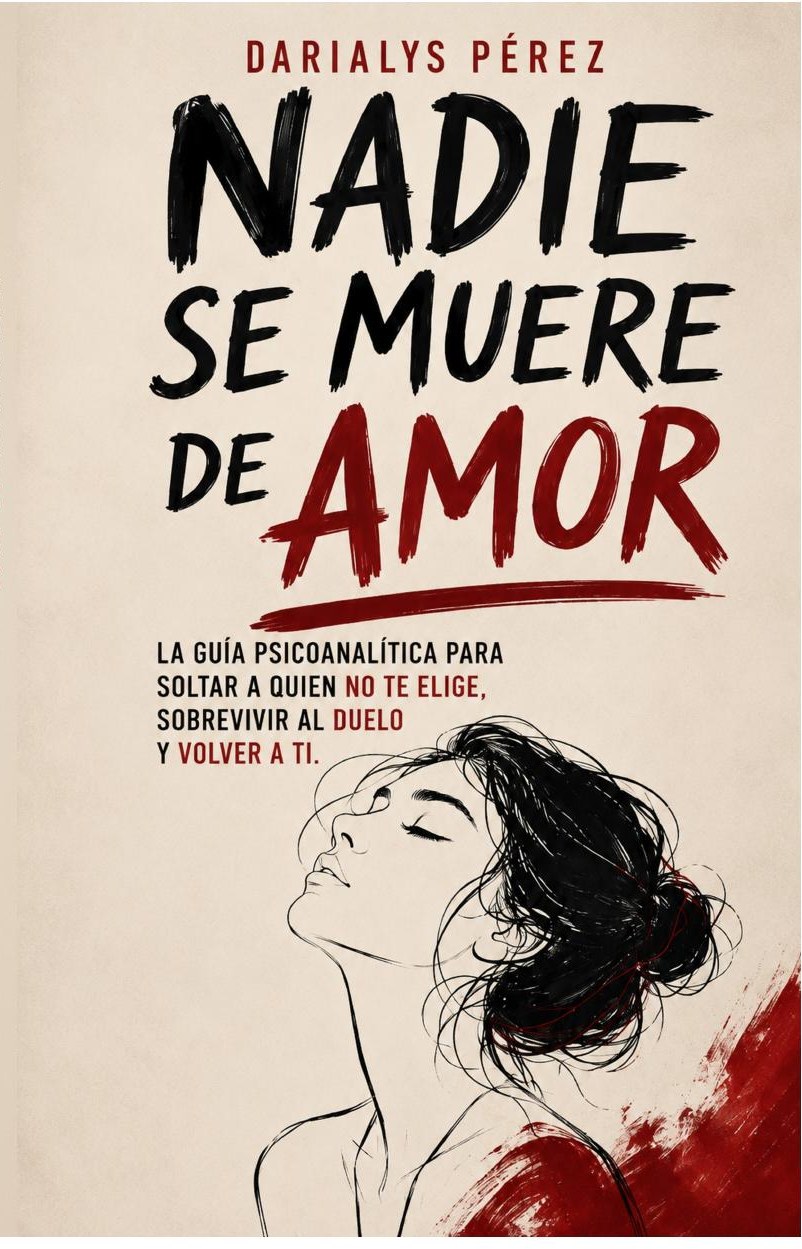Nadie se muere de amor — libro de Darialys Pérez León